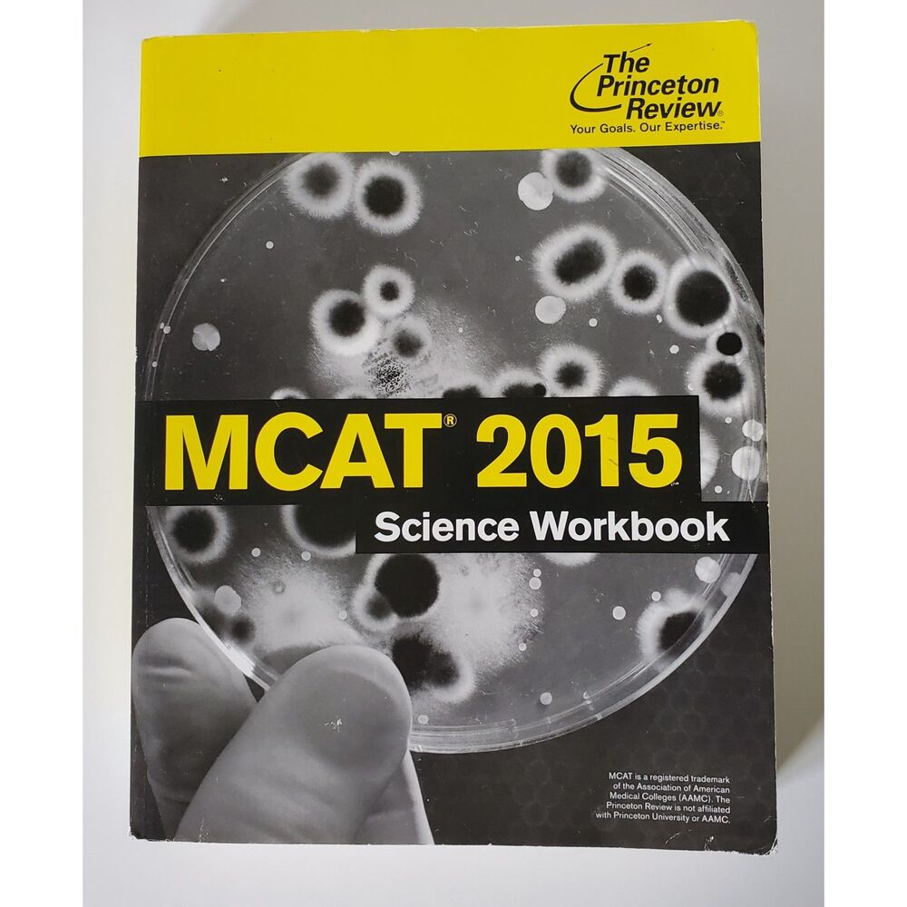 The Princeton Review MCAT 2015 Science Workbook